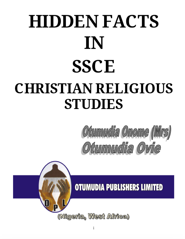 HIDDEN FACTS IN SSCE CHRISTIAN RELIGIOUS STUDIES FOR SENIOR SECONDARY SCHOOLS cover